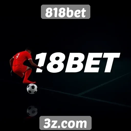 Tendências do mercado de apostas destacam 818bet